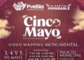 Con videomapping “Puebla, 5 de Mayo”, Gobierno de Pepe Chedraui conmemorará Batalla de Puebla